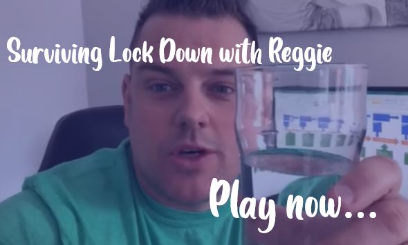 Surviving lock down Reggie
